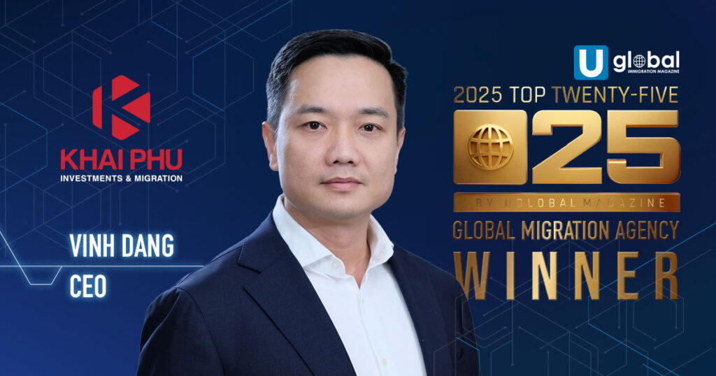 CEO Đặng Quang Vinh & Khai Phú lọt Top 25 Công ty di trú toàn cầu 2025